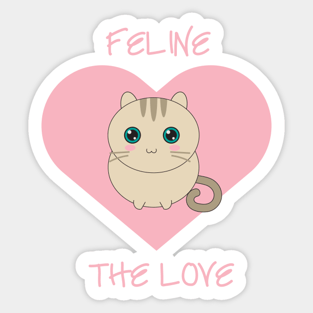 Feline the Love Sticker by Tiomio